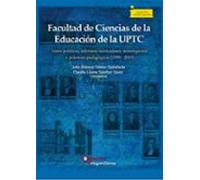 Facultad De Ciencias De La Educación De La Uptc Entre Políticas Reform