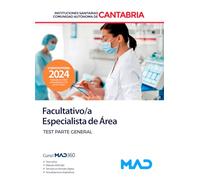 Facultativo/a Especialista de Área de Instituciones Sanitarias de la Comunidad Autónoma de Cantabria. Test parte general
