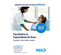 Facultativo/a Especialista De Área. Temario Y Test Parte Común: Servic