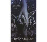 Faded Truths: Some truths fade. Others wait in the dark, patient and unforgiving.
