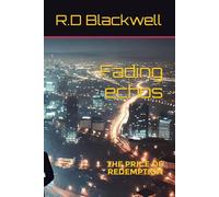 Fading echos: The price of redemption: 1
