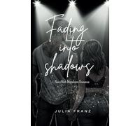 Fading into Shadows - English Version -: New Adult Metalcore Romance: 2 (Fading Visions Series)