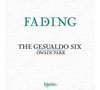 Fading. Musique chorale de la Renaissance. The Gesualdo Six, Park.