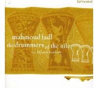 Mahmoud Fadl – Drummers of the Nile Go South – Piranha