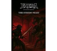 Faera: The Steeds' Feast (Shadow of Vengeance)