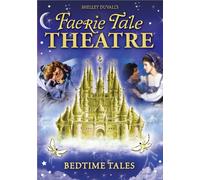 Faerie Tale Theatre: Bedtime Tales [USA] [DVD]