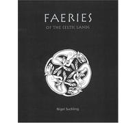 Faeries Of The Celtic Lands