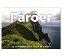 Färöer - Die wunderschönen Inseln im Norden. (Wandkalender 2026 DIN A2 quer), CALVENDO Monatskalender: Kommen Sie mit auf eine außergewöhnliche Entdeckungsreise in den Färöer.