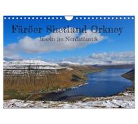Färöer, Shetland, Orkney - Inseln im Nordatlantik (Wandkalender 2026 DIN A4 quer), CALVENDO Monatskalender: Die Inseln im Nordatlantik, zeichnen sich ... und reiche maritime Geschichte aus.