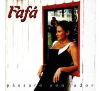 Fafa De Belem - Passaro Sonhador