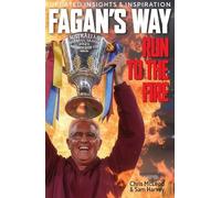 Fagan's Way: Run to the Fire Updated Insights & Inspiration