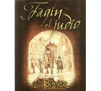 FAGIN EL JUDIO (COL. EISNER 12)