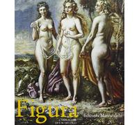 Fagiolo Dell'arco M. - Figura. L'immagine Di Un Secolo