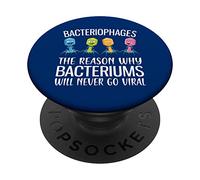Fagos Razón por la Que Las bacterias Nunca se convierten en bacteriófagos virales PopSockets PopGrip Adhesivo