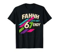 FAHHH Fun Six Seven 6 7 6 7endy Meme FAHH Camiseta