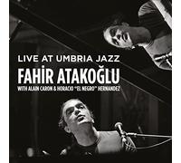 Fahir Atakoglu - Live at Umbria Jazz