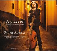 Fahmi Alqhai - A Piacere: Música Para Viola Da Gamba