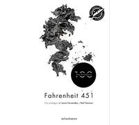 Fahrenheit 451 100 aniversario: 100 aniversario (Ediciones Conmemorativas)