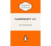 Fahrenheit 451: ediciones icónicas (Penguin Clásicos vintage)
