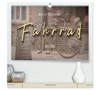 Fahrrad Alltag - Film Noir Style (hochwertiger Premium Wandkalender 2026 DIN A2 quer), Kunstdruck in Hochglanz: Ein Leben ohne Fahrrad, heutzutage gar nicht mehr vorstellbar.