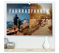 Fahrradfahren - Lust auf Natur (hochwertiger Premium Wandkalender 2026 DIN A2 quer), Kunstdruck in Hochglanz: Ein Leben ohne Fahrrad, heutzutage gar nicht mehr vorstellbar.
