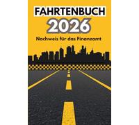 Fahrtenbuch 2026: Taxi Design (Gelb & Schwarz) | Für Taxifahrer & Personenbeförderung | Finanzamtkonform | DIN A5 | Gewerbliches Fahrtenbuch