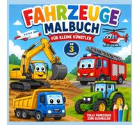 Fahrzeug Ausmalbuch für kleine Künstler