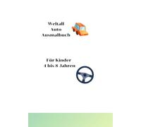 Fahrzeuge und Weltraum Malbuch - Kreativer Malspaß für Kinder von 4 bis 8 Jahren: Kreativer Malspaß für kleine Entdecker und Fahrzeug-Fans