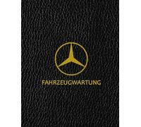 Fahrzeugwartung Logbuch: Sicher Auto Fahren Durch Fahrzeugwartung | Auto Wartung Tipps Für Jeden Fahrer | Fahrzeugwartung Checklisten Für Mehr Sicherheit