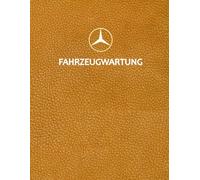 Fahrzeugwartung: Praktischer Auto Wartung Ratgeber Mit Tipps Und Checklisten | Fahrzeugpflege Anleitung Für Mehr Sicherheit Und Langlebigkeit | Fahrzeugwartung Einfach Kosten Sparen