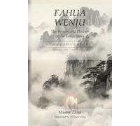 Fahua Wenju: The Words and Phrases of the Lotus Sūtra: Scholarly Edition, Volume One (Fascicles 1-3) (The Tiantai Teachings Project)