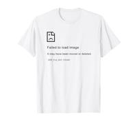 Failed to Load Image - Programmer Funny PC Error Graphic Camiseta