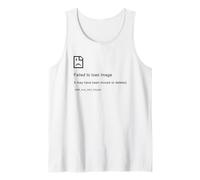 Failed to Load Image - Programmer Funny PC Error Graphic Camiseta sin Mangas