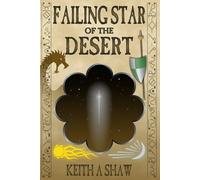Failing Star of the Desert