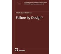 Failure by Design?: 47