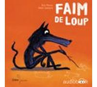 Faim De Loup (audiolibro)