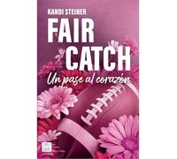 Fair Catch / Un Pase Al Corazón: Un Pase Al Corazón: 1 (Rivales)