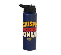 Fair Food Humor Crispy Decisions Only Stainless Steel Insulated Water Bottle