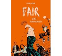 Fair. Ohne Kompromisse: Was ist eigentlich fair? | moderner Robin Hood Roman | Selbstfindung, Zugehörigkeit und der Kampf gegen Ungerechtigkeit