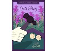 Fair Play: A witty traditional Regency romance (The Branwell Chronicles)