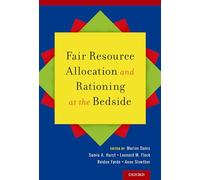 Fair Resource Allocation and Rationing at the Bedside