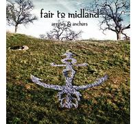Fair To Midland - Arrows & Anchors [Import allemand]