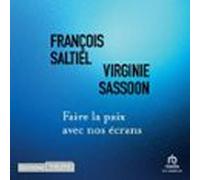 Faire La Paix Avec Nos Écrans (audiolibro)