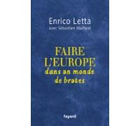 Faire Leurope Dans Un Monde De Brutes (ebook)