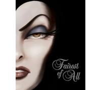 Fairest of All-Villains, Book 1: A Tale of the Wicked Queen
