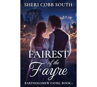 Fairest of the Fayre: 1 (Bartholomew Fayre)