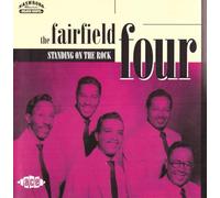 Fairfield 4 - Standing on the Rock