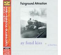 Fairground Attraction - Ay Fond Kiss (Jpn) (24bt)