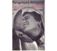 Fairground Attraction - The First of a Million Kisses (CASSETTE)