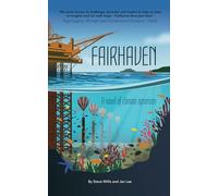 Fairhaven: A novel of climate optimism